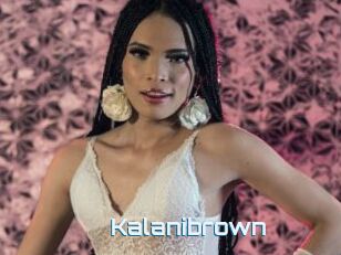 Kalanibrown