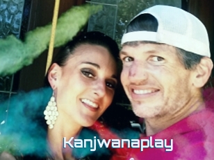 Kanjwanaplay