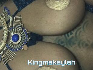 Kingmakaylah