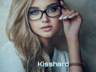 Kisshard