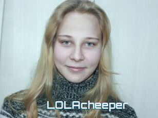 LOLAcheeper