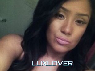 LUXLOVER