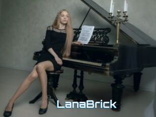 LanaBrick