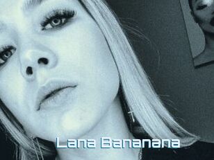 Lana_Bananana