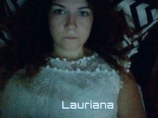 Lauriana