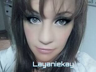 Layaniekay