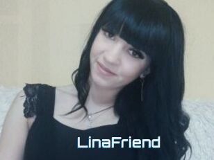 LinaFriend