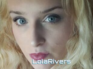 LolaRivers