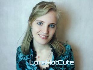 LoraHotCute