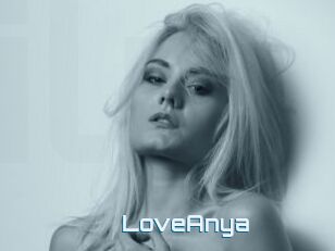 LoveAnya