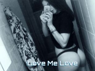 Love_Me_Love