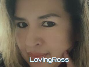 LovingRoss