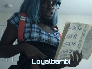 Loyalbambi