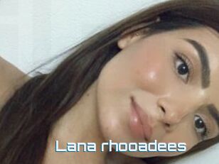 Lana_rhooadees