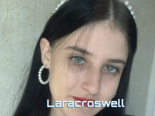 Laracroswell