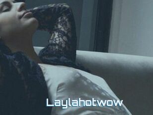 Laylahotwow