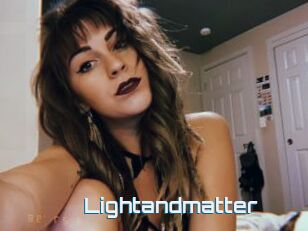 Lightandmatter