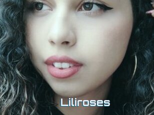 Liliroses