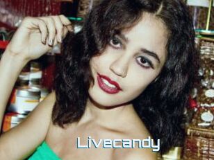 Livecandy