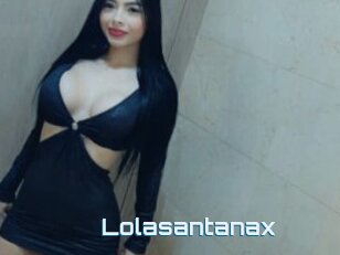 Lolasantanax