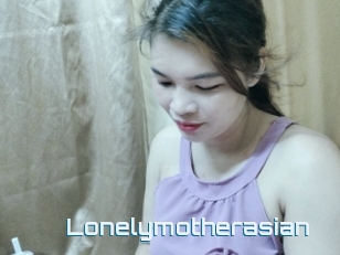 Lonelymotherasian