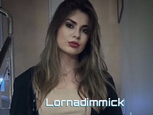 Lornadimmick