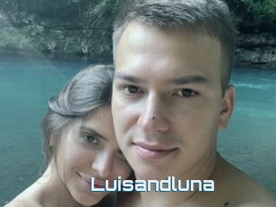 Luisandluna