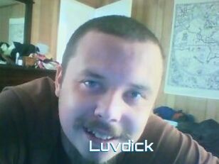 Luvdick