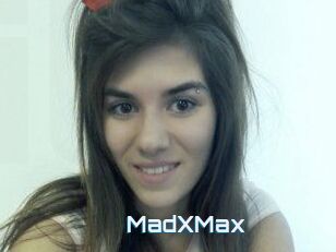 MadXMax