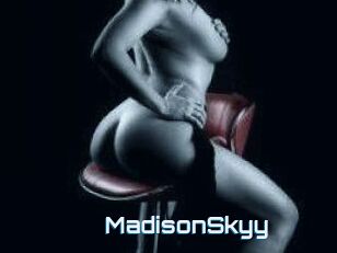 MadisonSkyy