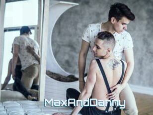 MaxAndDanny