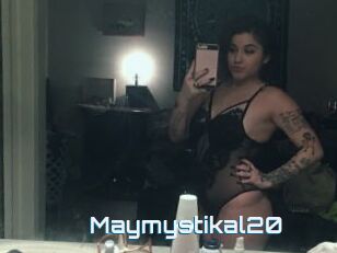 Maymystikal20