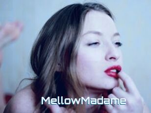 MellowMadame