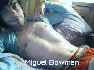 Miguel_Bowman