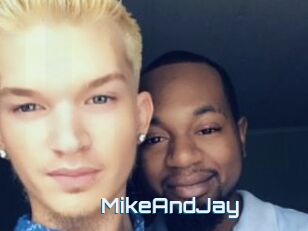 MikeAndJay