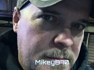 MikeyB70