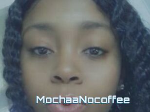 MochaaNocoffee