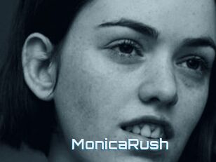 MonicaRush