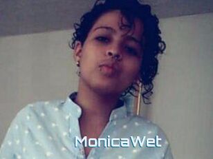 MonicaWet