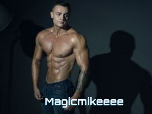 Magicmikeeee