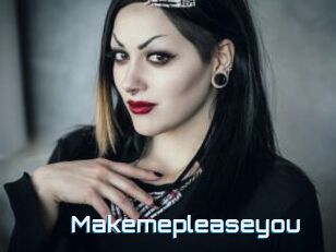 Makemepleaseyou