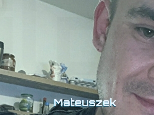 Mateuszek