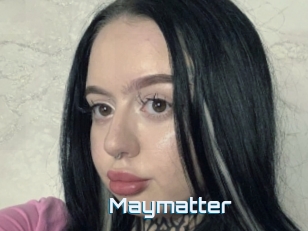 Maymatter