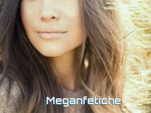 Meganfetiche