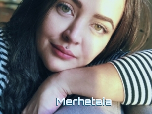 Merhetaia