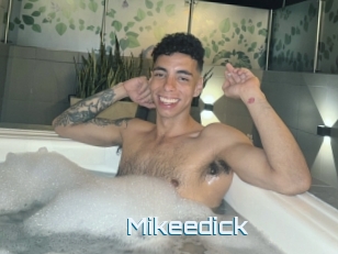 Mikeedick