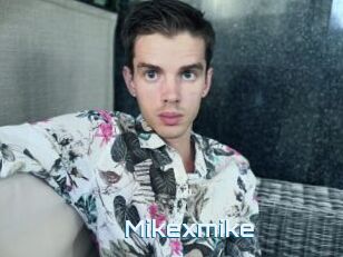 Mikexmike