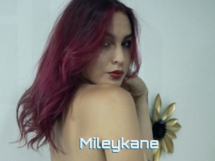 Mileykane