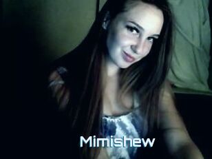 Mimishew