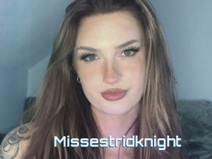 Missestridknight